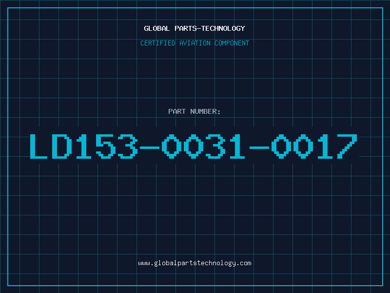 Aviation Part LD153-0031-0017