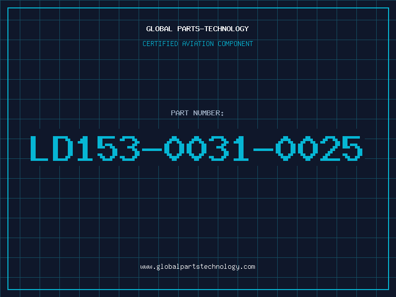Aviation Part LD153-0031-0025