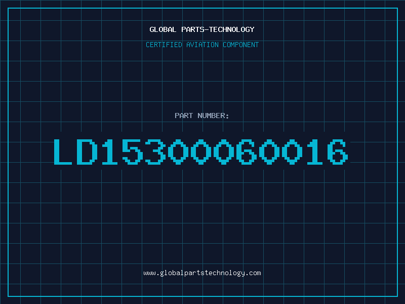 Aviation Part LD15300060016
