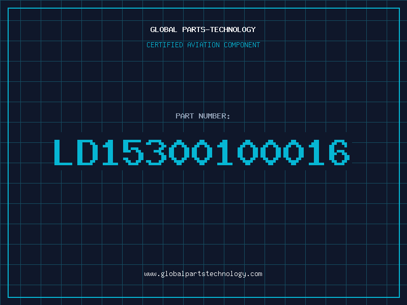 Aviation Part LD15300100016