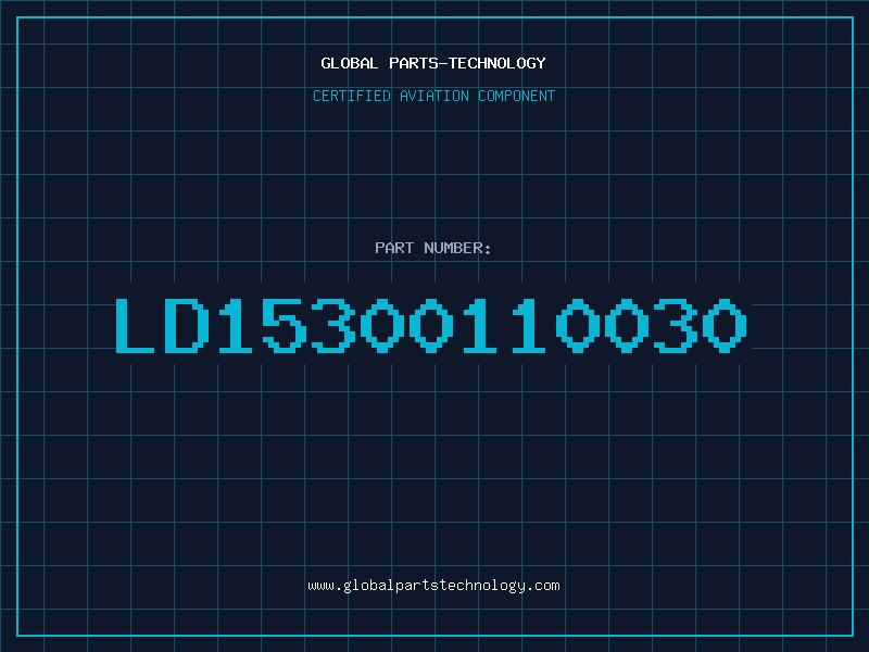 Aviation Part LD15300110030