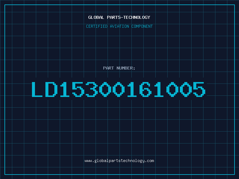 Aviation Part LD15300161005