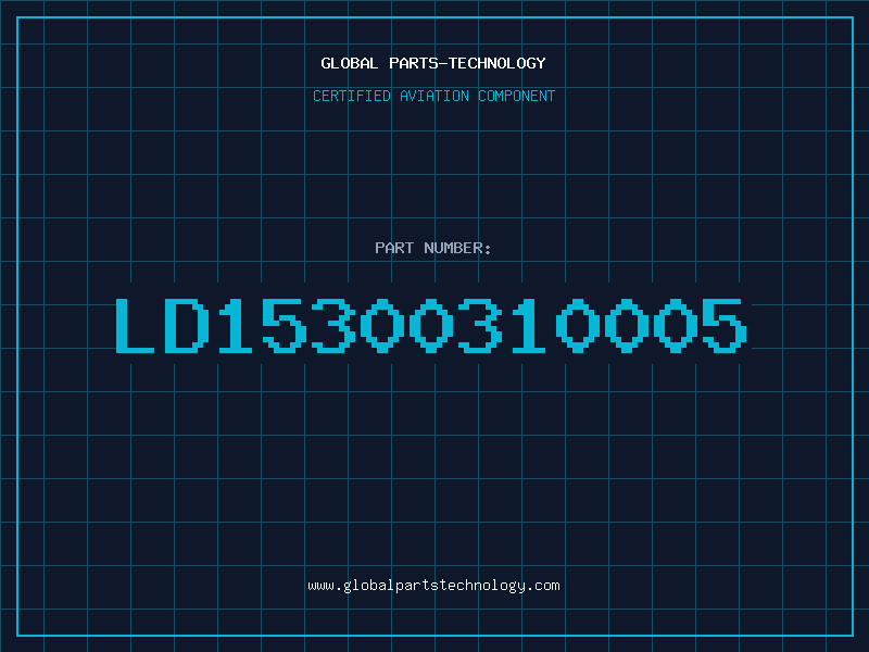 Aviation Part LD15300310005