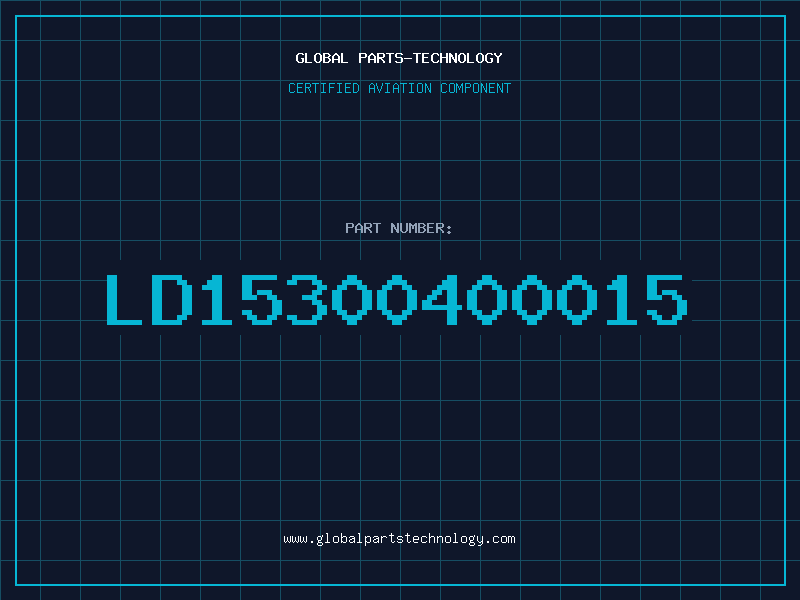 Aviation Part LD15300400015