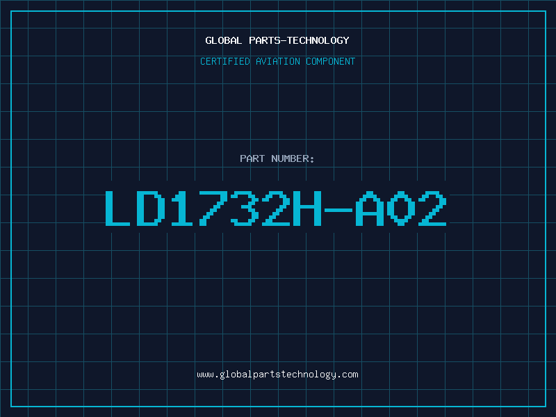 Aviation Part LD1732H-A02