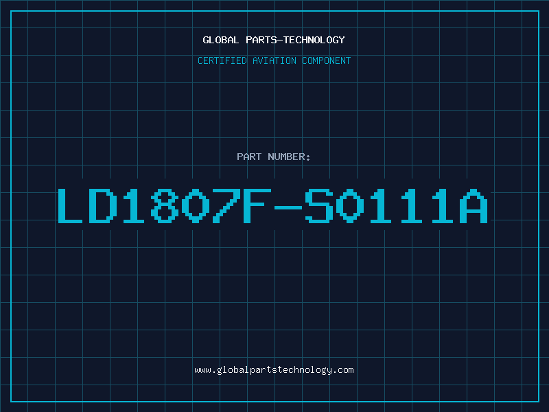 Aviation Part LD1807F-S0111A
