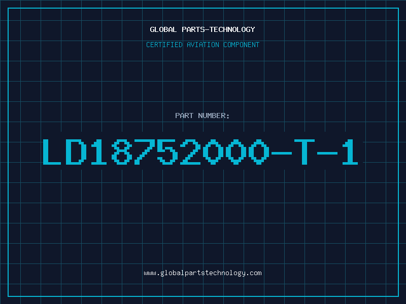 Aviation Part LD18752000-T-1