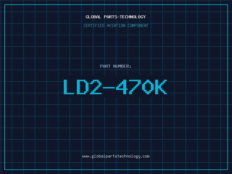 Aviation Part LD2-470K