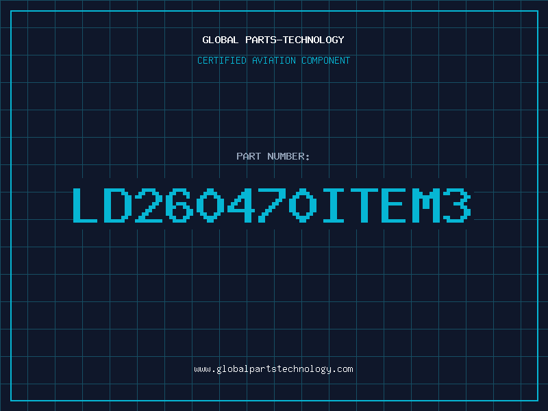 Aviation Part LD260470ITEM3