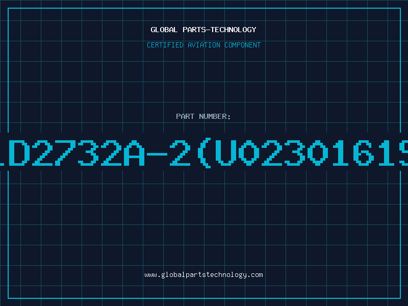 Aviation Part LD2732A-2(U0230161S