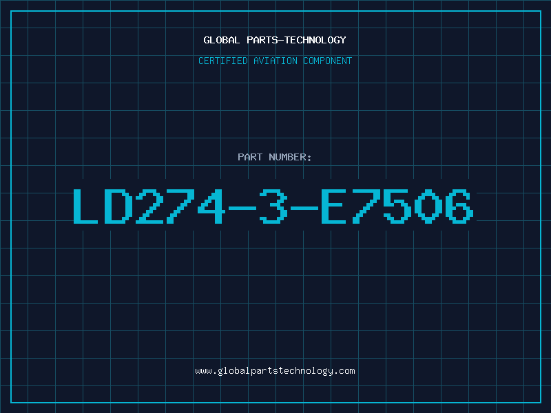 Aviation Part LD274-3-E7506