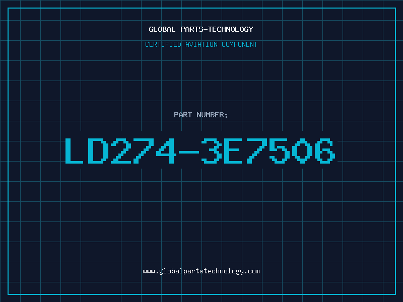 Aviation Part LD274-3E7506
