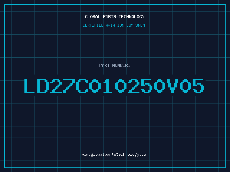 Aviation Part LD27C010250V05