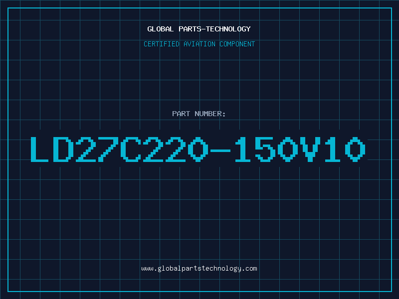 Aviation Part LD27C220-150V10