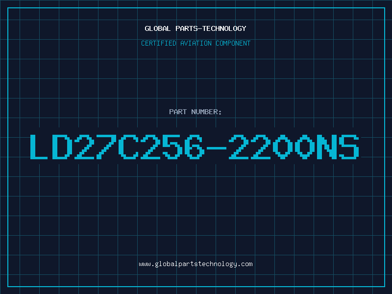 Aviation Part LD27C256-2200NS