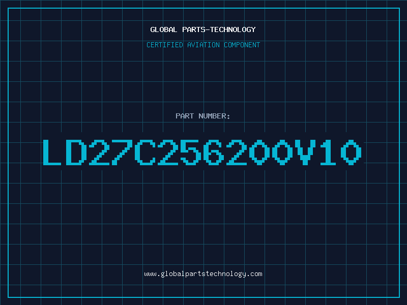 Aviation Part LD27C256200V10