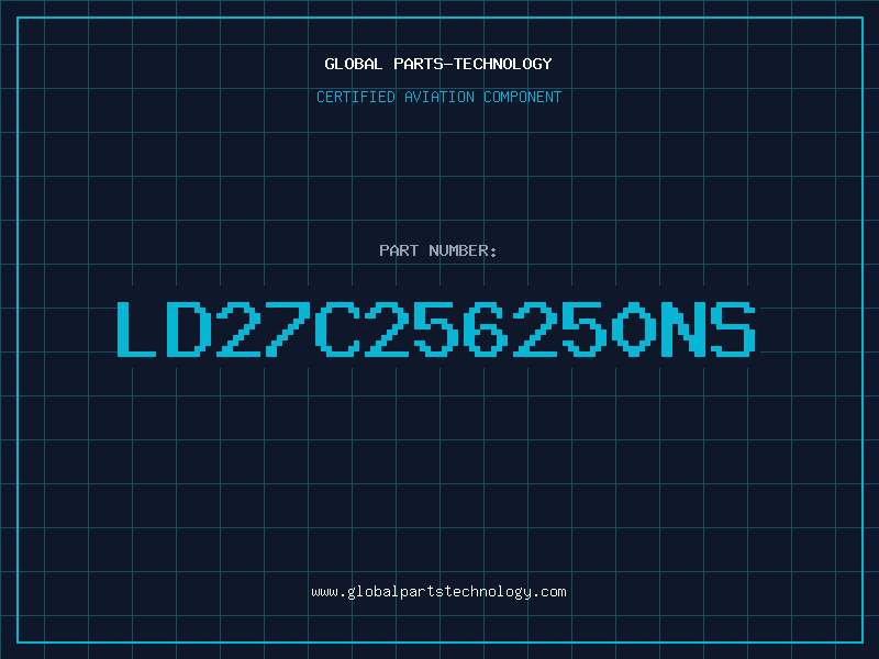 Aviation Part LD27C256250NS