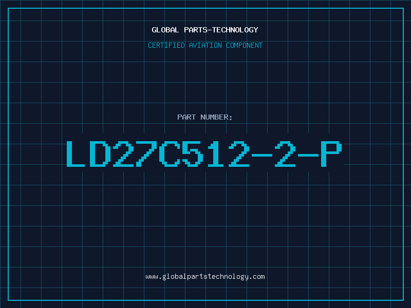 Aviation Part LD27C512-2-P