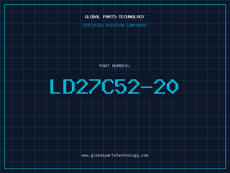 Aviation Part LD27C52-20