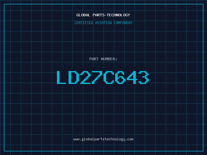 Aviation Part LD27C643