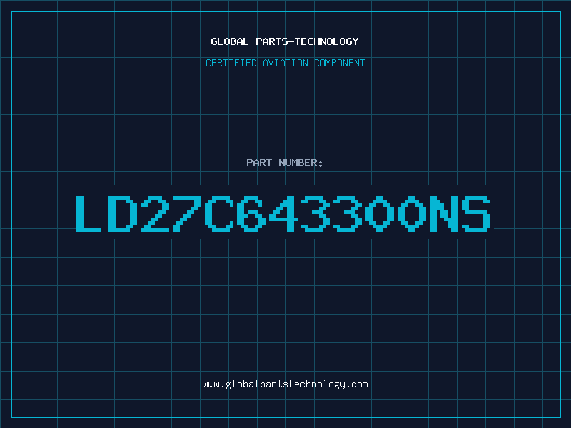 Aviation Part LD27C643300NS