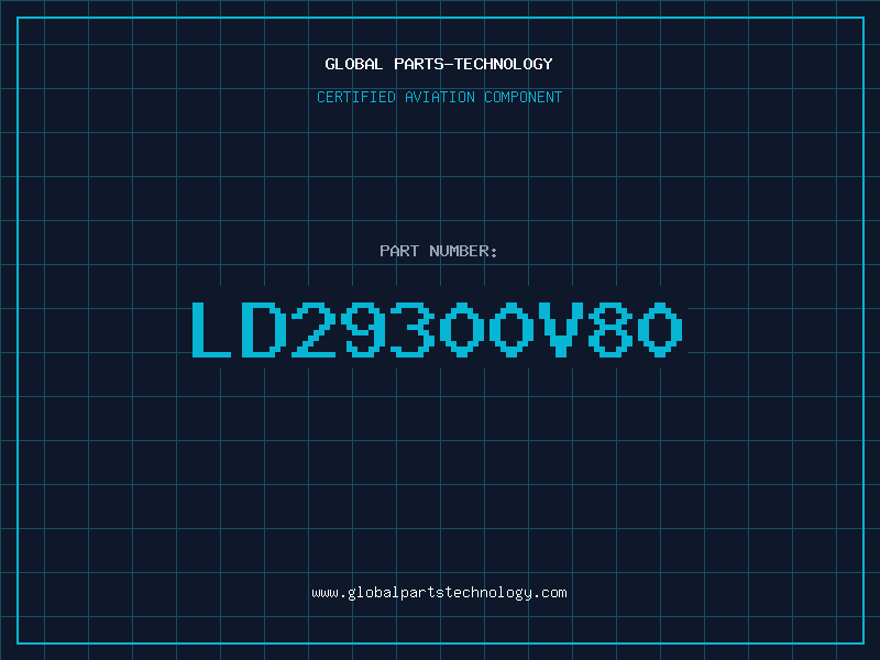 Aviation Part LD29300V80