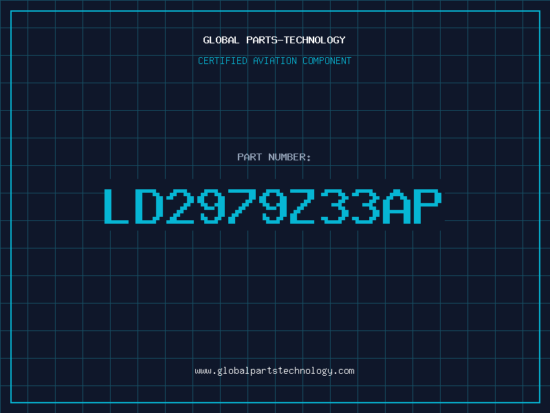 Aviation Part LD2979Z33AP