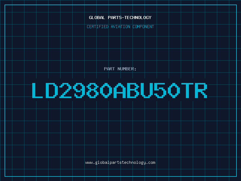 Aviation Part LD2980ABU50TR