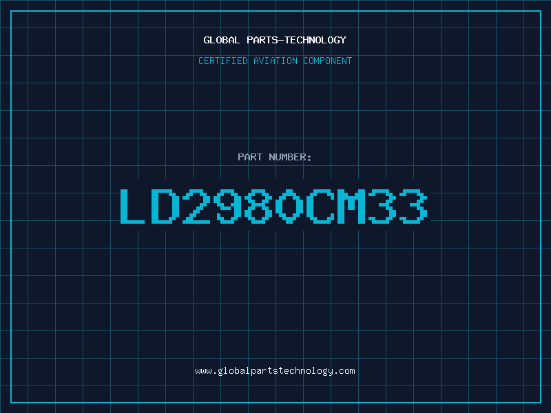 Aviation Part LD2980CM33