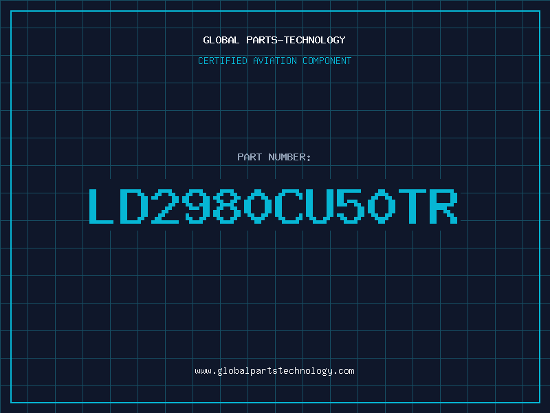 Aviation Part LD2980CU50TR