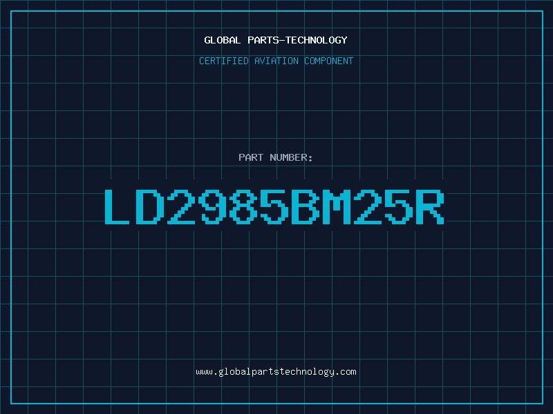 Aviation Part LD2985BM25R