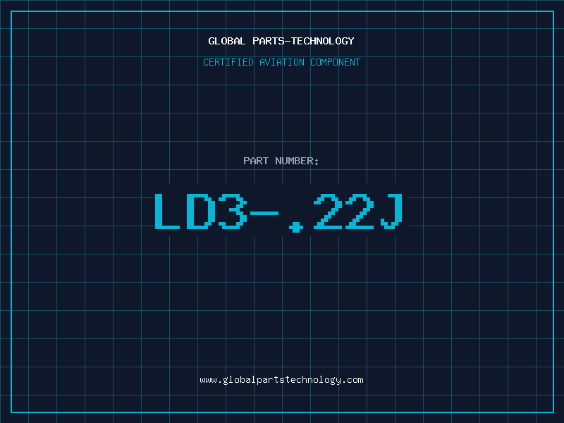 Aviation Part LD3-.22J