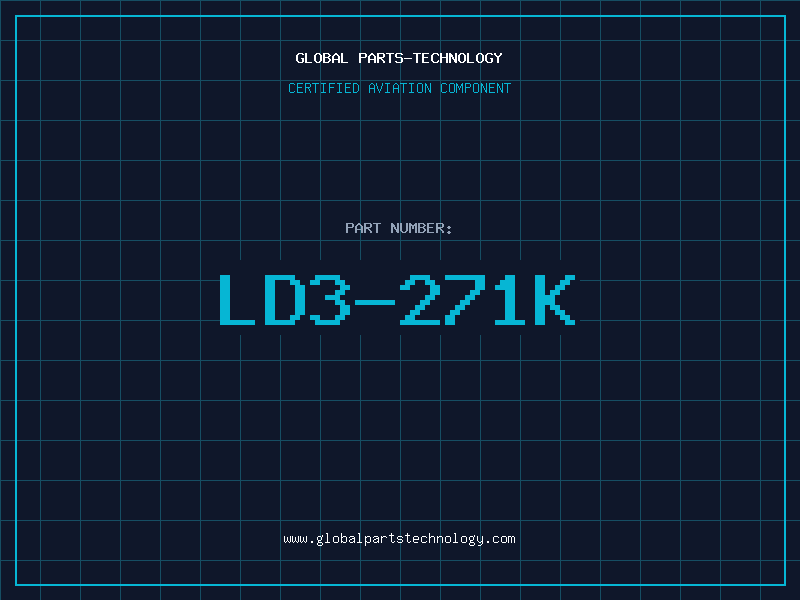 Aviation Part LD3-271K