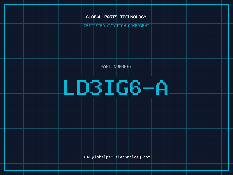 Aviation Part LD3IG6-A
