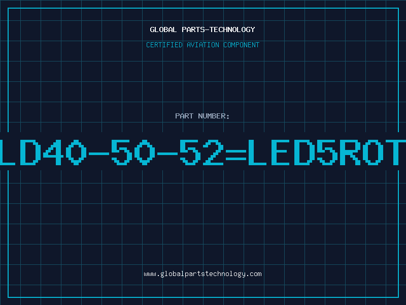 Aviation Part LD40-50-52=LED5ROT