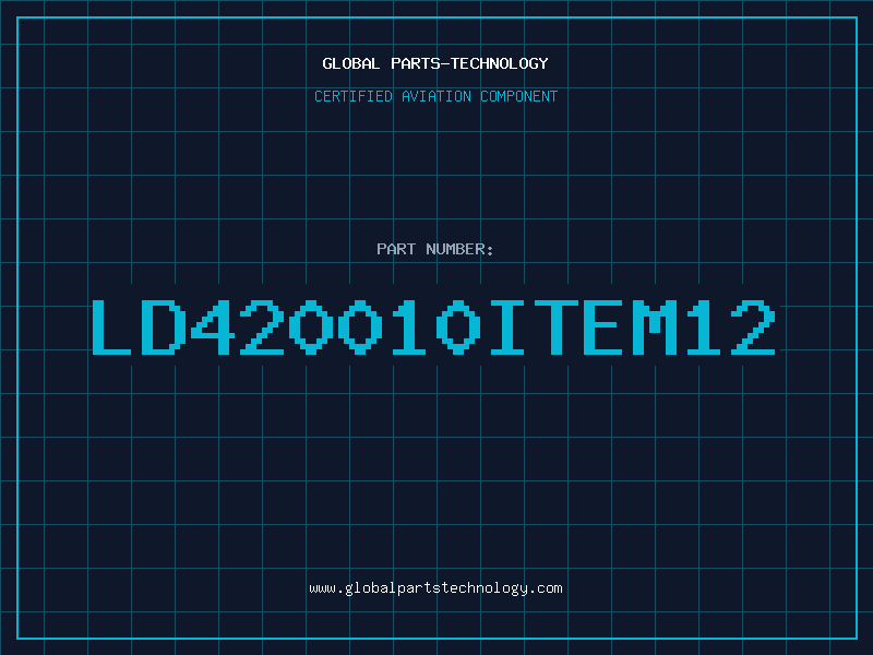 Aviation Part LD420010ITEM12