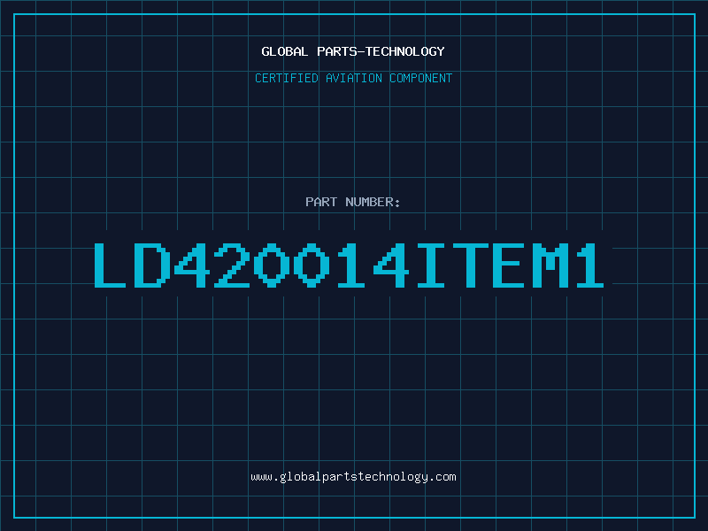 Aviation Part LD420014ITEM1