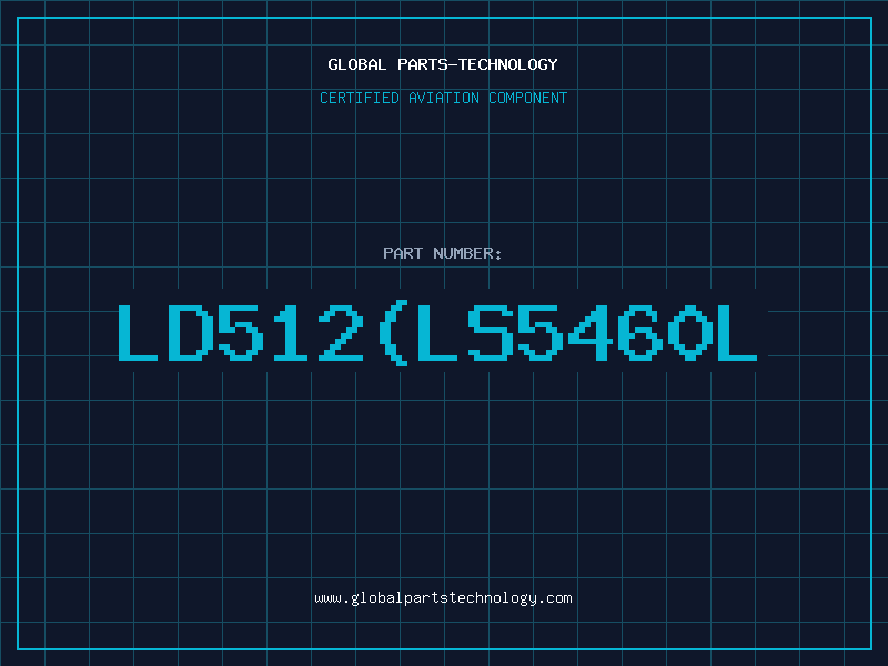 Aviation Part LD512(LS5460L