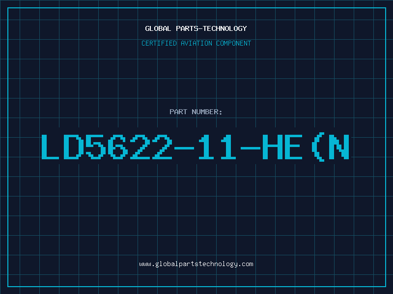 Aviation Part LD5622-11-HE(N