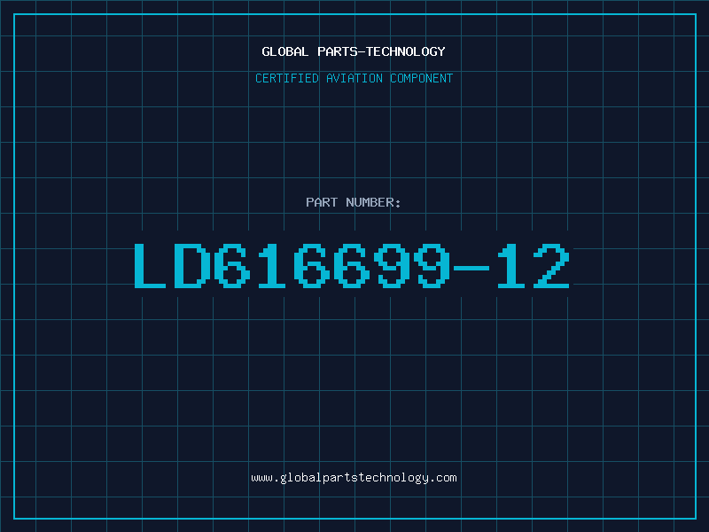 Aviation Part LD616699-12