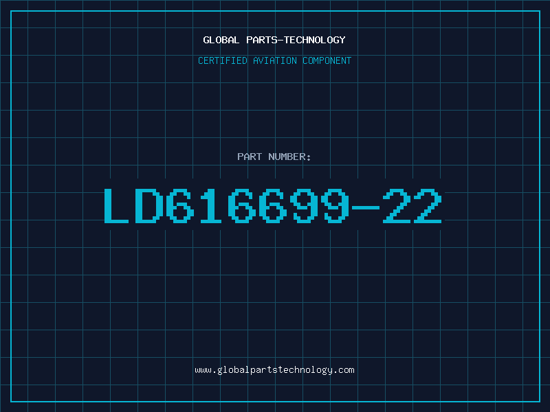 Aviation Part LD616699-22