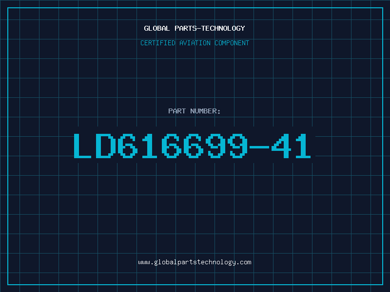 Aviation Part LD616699-41