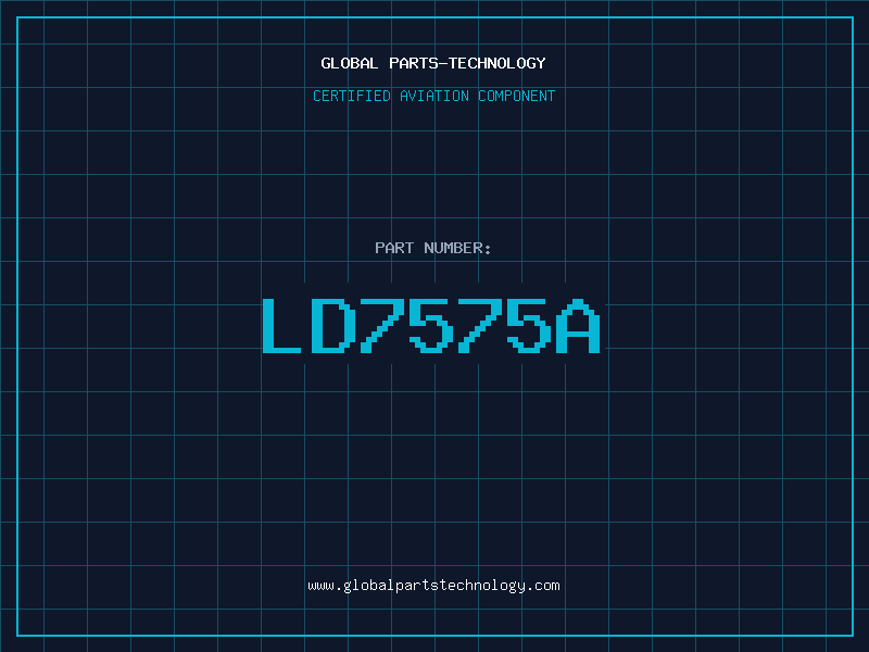Aviation Part LD7575A
