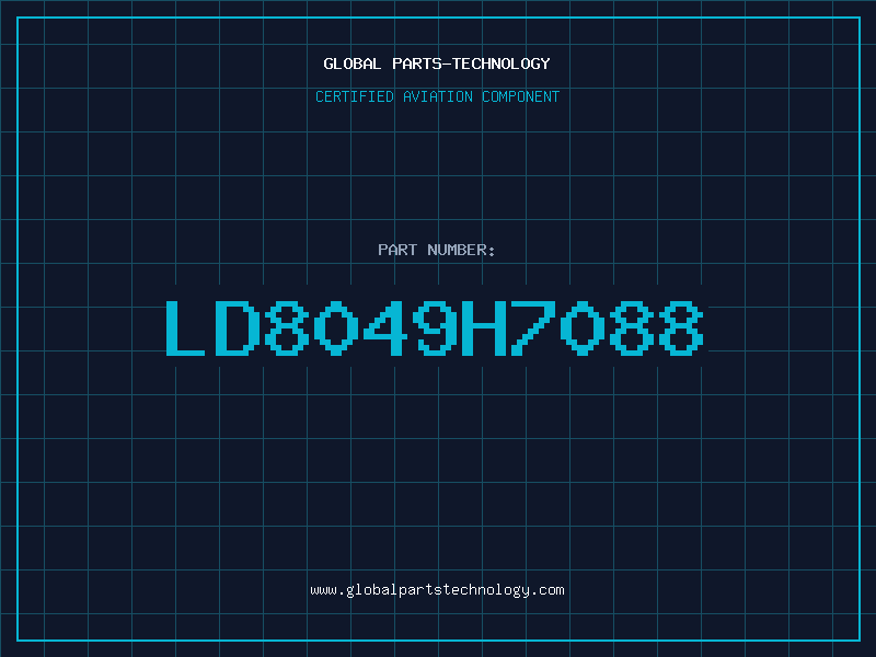Aviation Part LD8049H7088