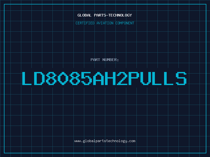 Aviation Part LD8085AH2PULLS