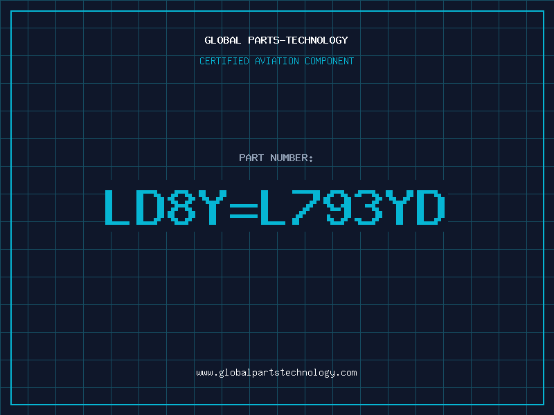 Aviation Part LD8YL793YD