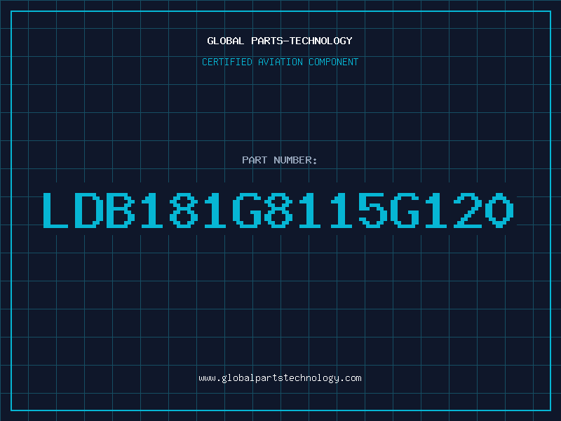 Aviation Part LDB181G8115G120