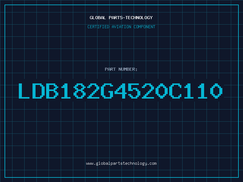 Aviation Part LDB182G4520C110