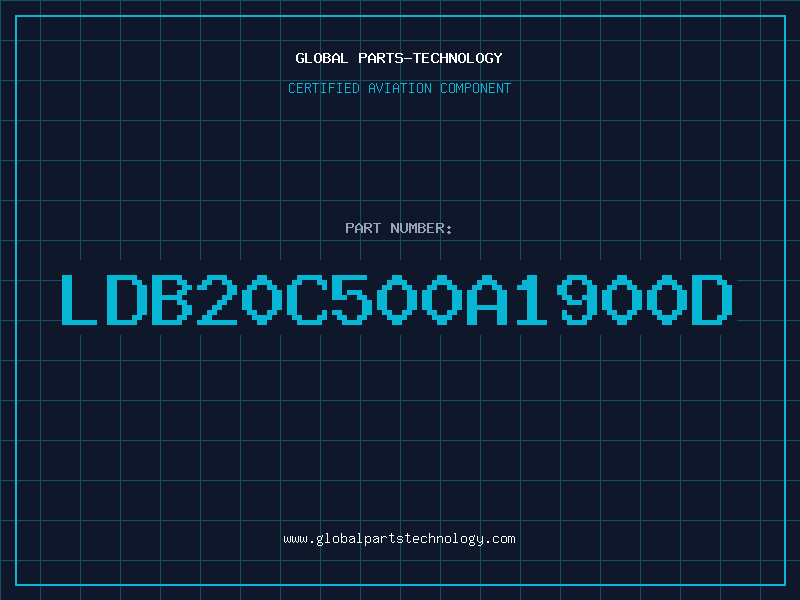 Aviation Part LDB20C500A1900D