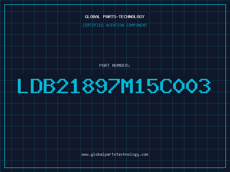 Aviation Part LDB21897M15C003